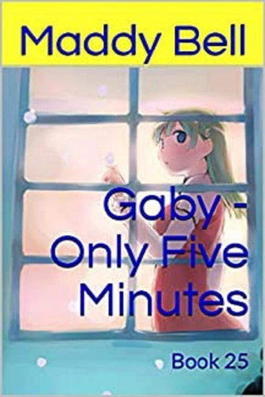 Gaby - Only Five Minutes