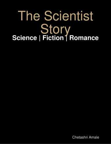 The Scientist Story