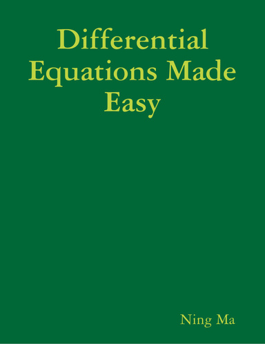 Differential Equations Made Easy
