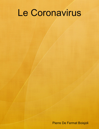 Le Coronavirus