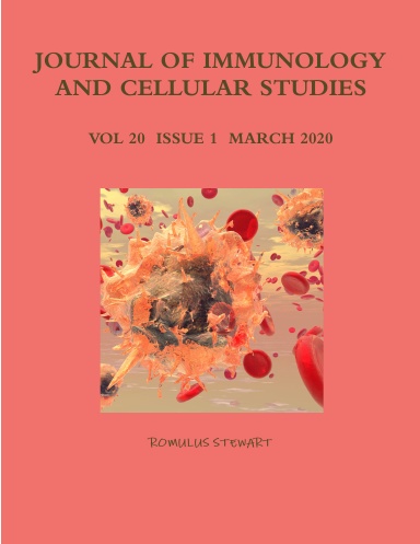 JOURNAL OF IMMUNOLOGY AND CELLULAR STUDIES           VOL 20     ISSUE 1	 MARCH 2020