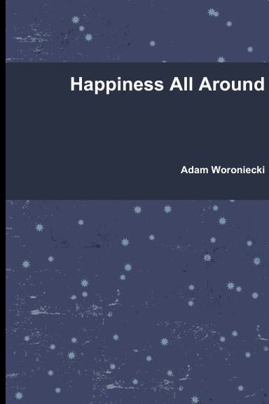 Happiness All Around