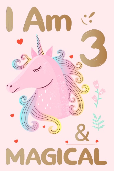 I am 3 & Magical
