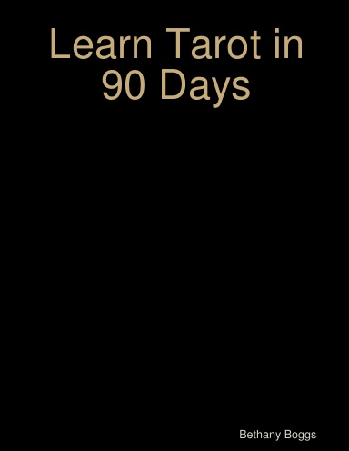 Learn Tarot in 90 Days