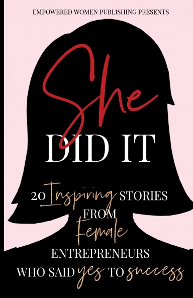 She Did It