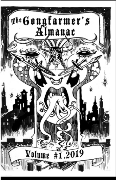 2019 Gongfarmer's Almanac Volume #1