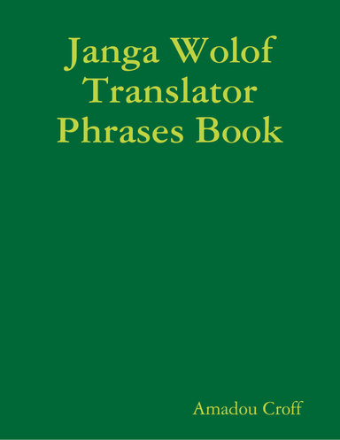 Janga Wolof Translator Phrases Book