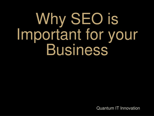 Why SEO is Important for your Business