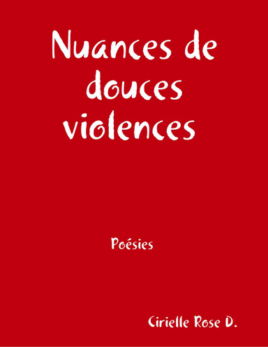 Nuances de douces violences