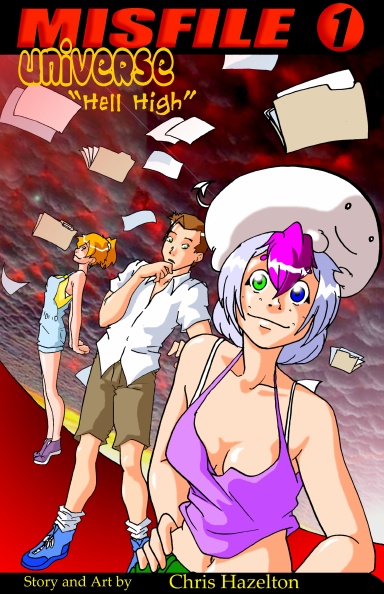 Misfile Universe - "Hell High" - Volume 1
