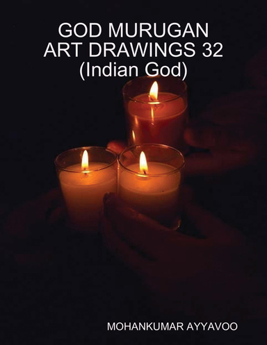 GOD MURUGAN ART DRAWINGS 32 (Indian God)