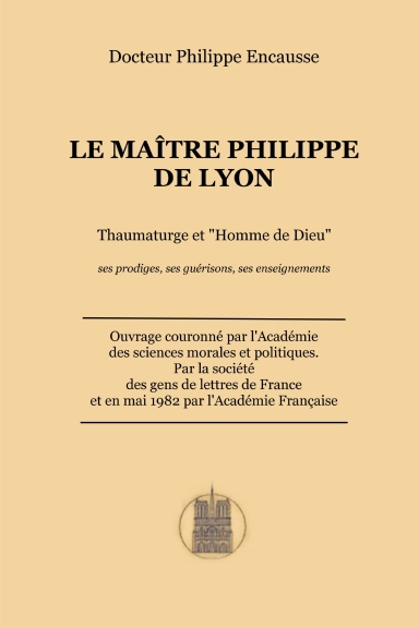 Le Maître Philippe de Lyon