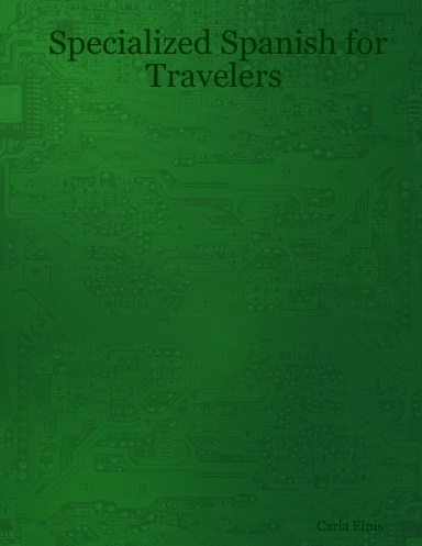 Specialized Spanish for Travelers