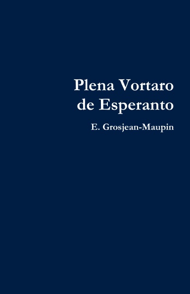Plena Vortaro de Esperanto