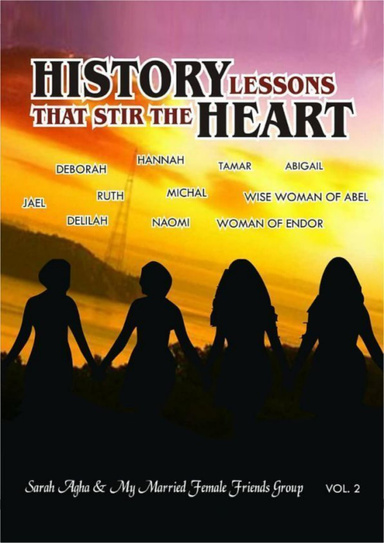 HISTORY LESSONS THAT STIR THE HEART: Volume 2