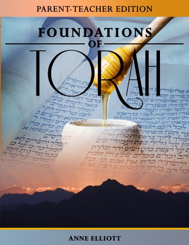Foundations of Torah: Parent-Teacher Edition