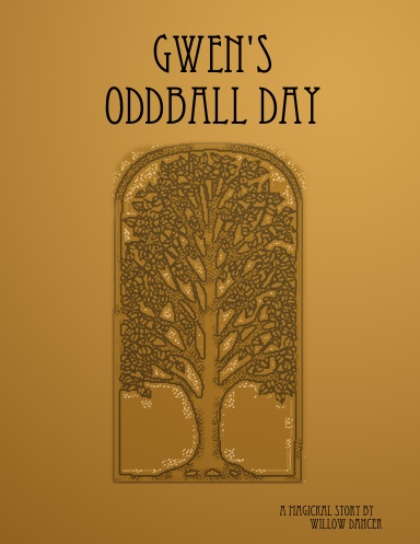 Gwen's Oddball Day