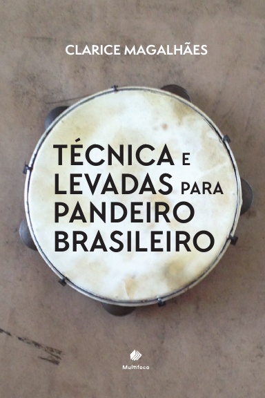 Técnica e levadas para pandeiro brasileiro