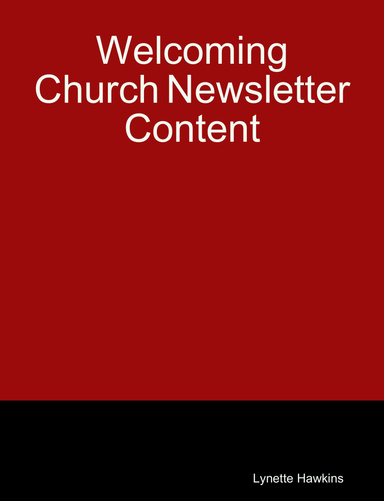 Welcoming Church Newsletter Content