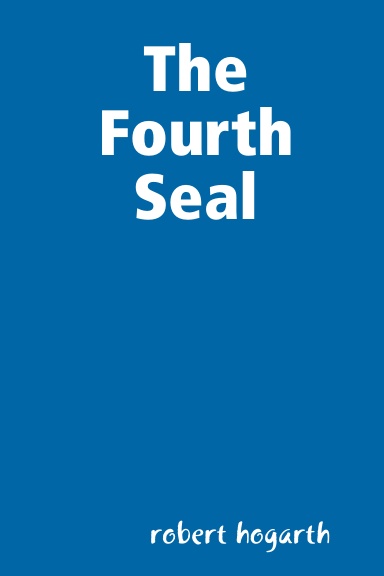 The Fourth Seal