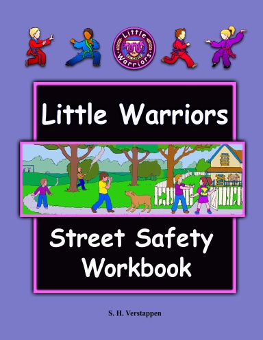 The Little Warriors Street Safety Workbook