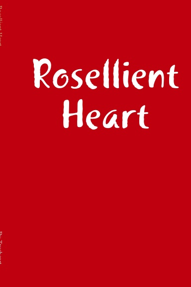 Rosellient Heart