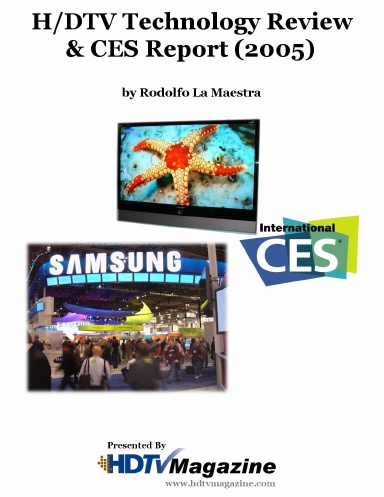 H/DTV Technology Review & CES Report (2005, Color)