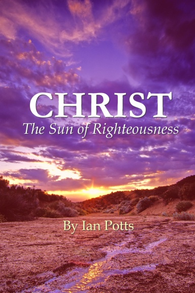 Christ, the Sun of Righteousness