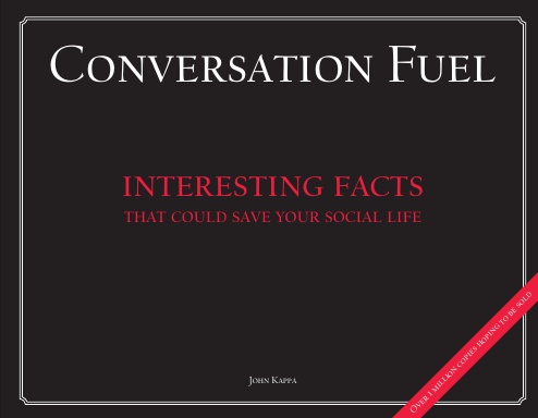 Conversation Fuel - Interesting facts that could save your social life