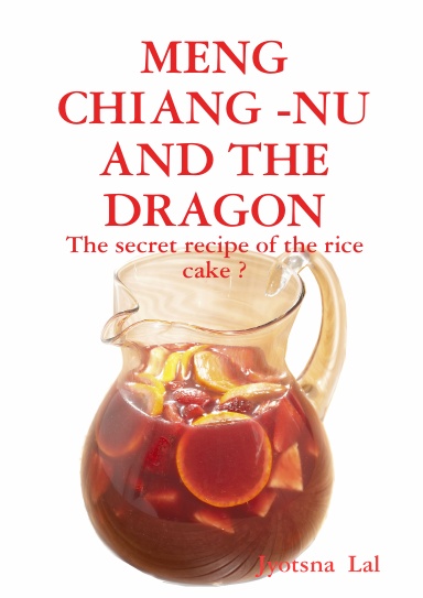 MENG  CHIANG -NU  AND THE DRAGON