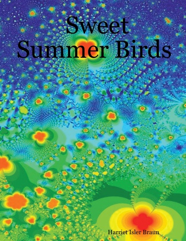 Sweet Summer Birds