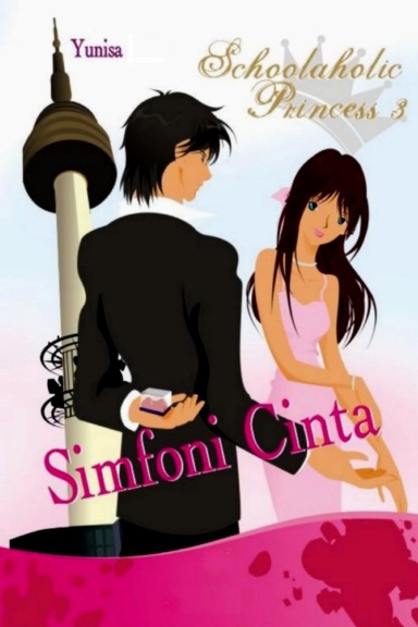Schoolaholic Princess 3: Simfoni Cinta