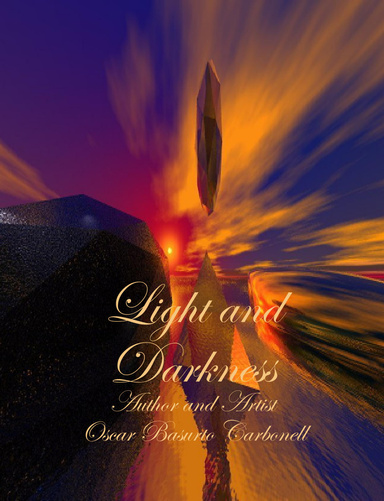 Light and Darkness