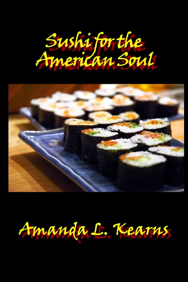 Sushi for the American Soul