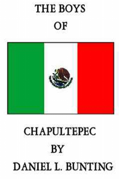 The Boys of Chapultepec
