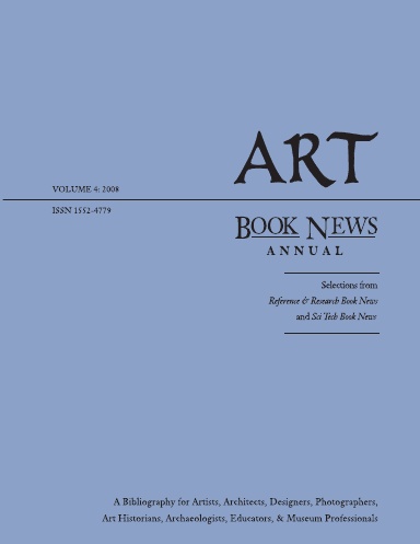 Art Book News Annual, volume 4: 2008