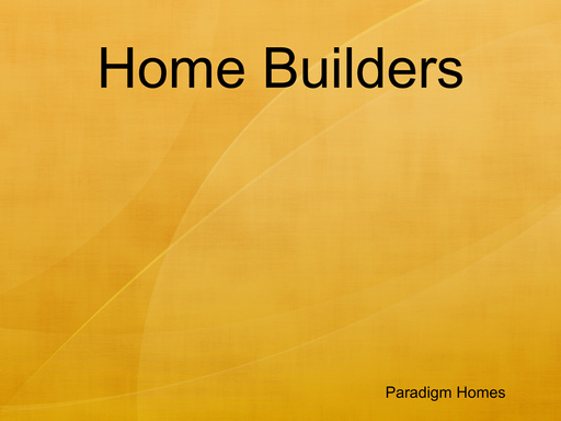 Home Builders