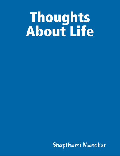 Thoughts About Life