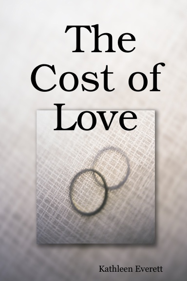 The Cost of Love