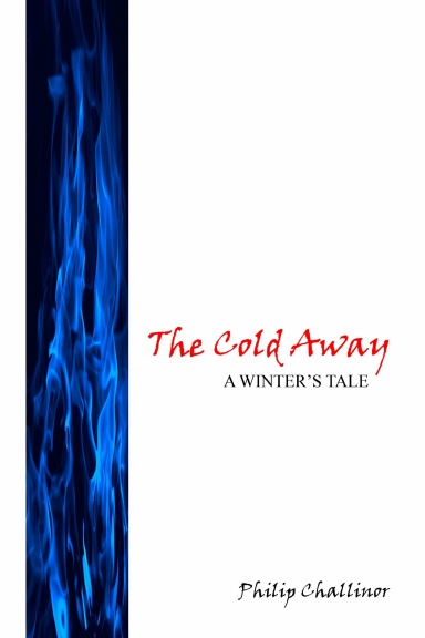 The Cold Away