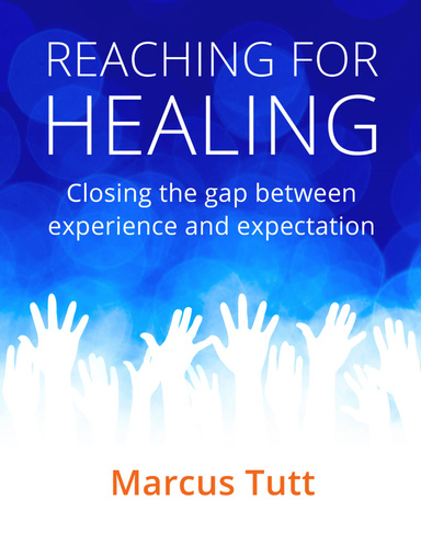 Reaching for Healing : Closing the Gap Between Experience and Expectation