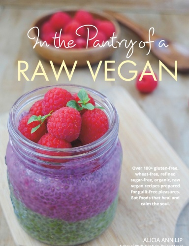 In the Pantry of a RAW VEGAN