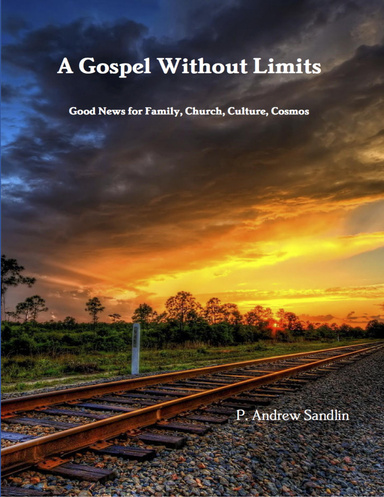 A Gospel Without Limits