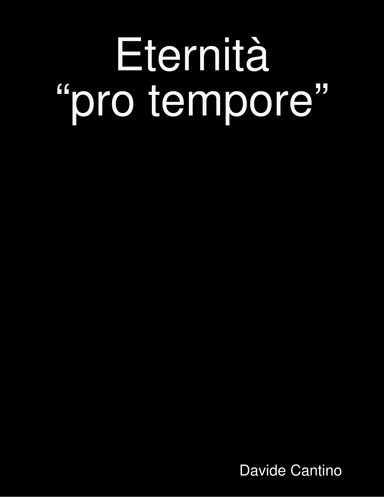 Eternità “pro tempore”