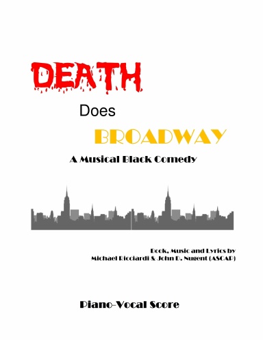 Death Does Broadway - Piano/Vocal Score Coil Bound