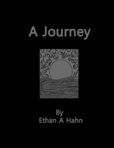 A Journey - A collection of all three books