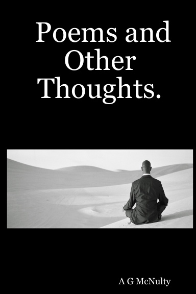Poems and Other Thoughts.
