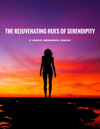 The Rejuvenating Hues of Serendipity