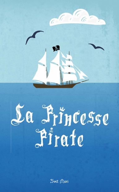 La Princesse Pirate