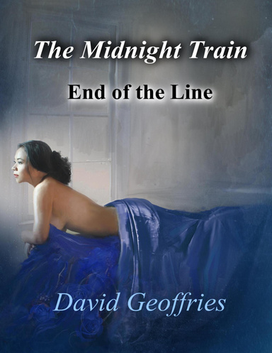 The Midnight Train - End of the Line